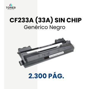 Toner HP CF233A (33A) SIN CHIP