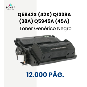 Toner HP Q5942X (42X) Q1338A (38A) Q5945A (45A)- negro